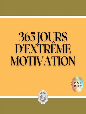 cover image of 365 JOURS D'EXTRÊME MOTIVATION
